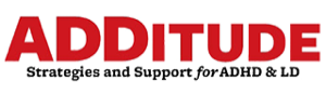 ADDitude Magazine